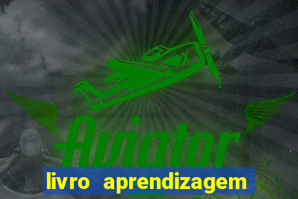 livro aprendizagem motora e o ensino do esporte pdf