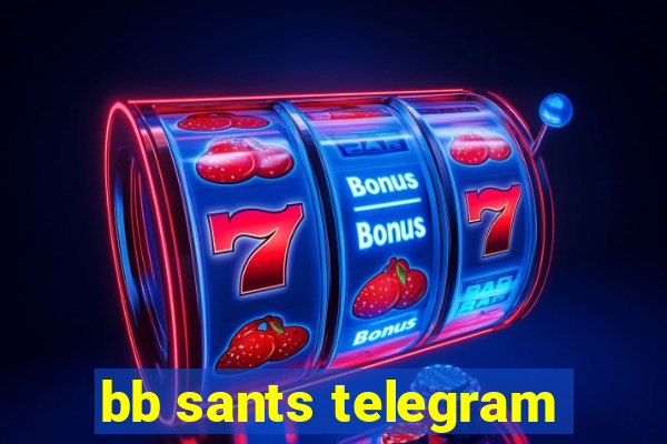 bb sants telegram