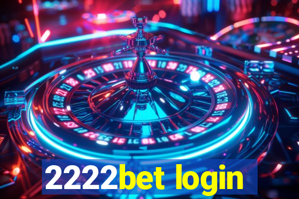 2222bet login