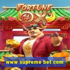 www supreme bet com