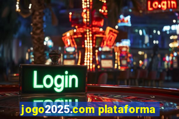 jogo2025.com plataforma