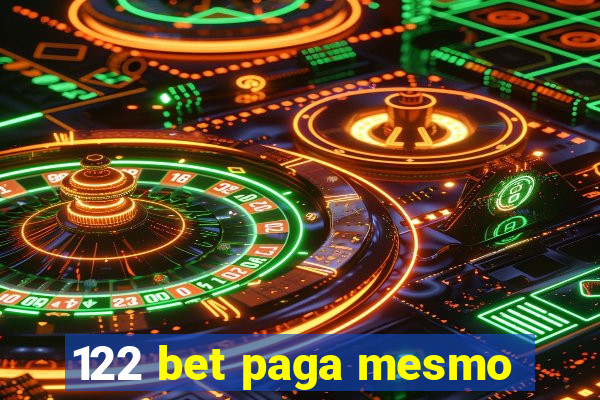 122 bet paga mesmo