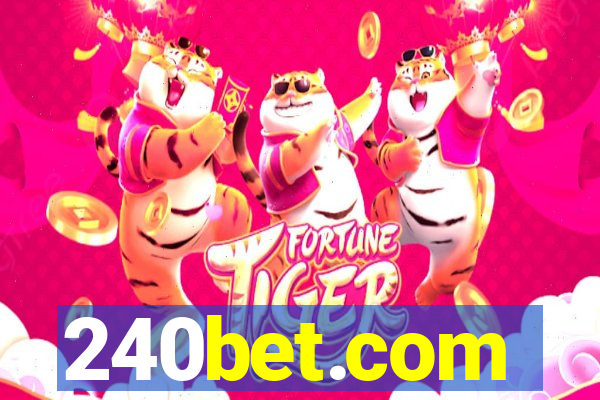 240bet.com