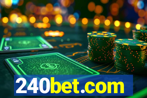 240bet.com