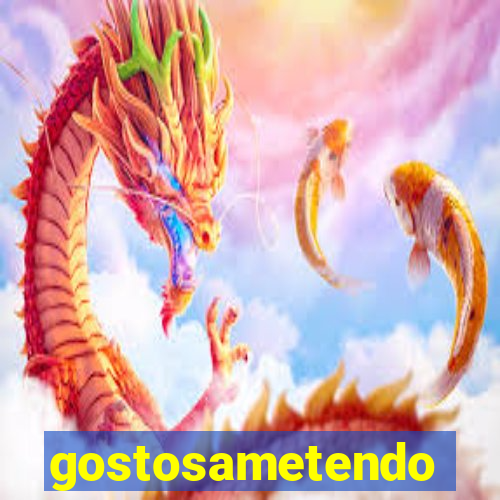 gostosametendo