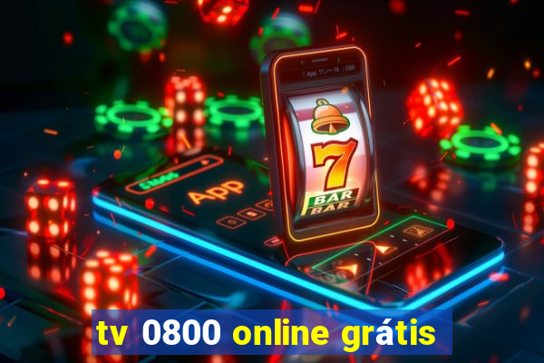 tv 0800 online grátis