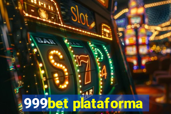 999bet plataforma