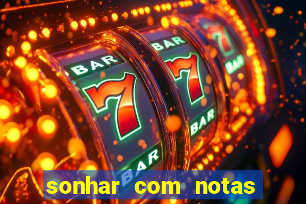 sonhar com notas de 20 reais