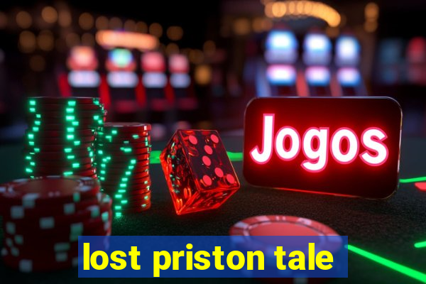 lost priston tale