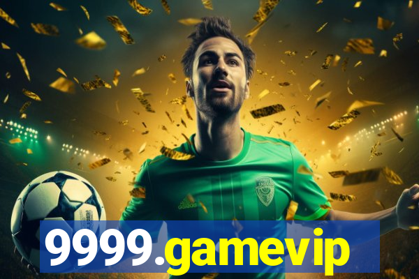 9999.gamevip