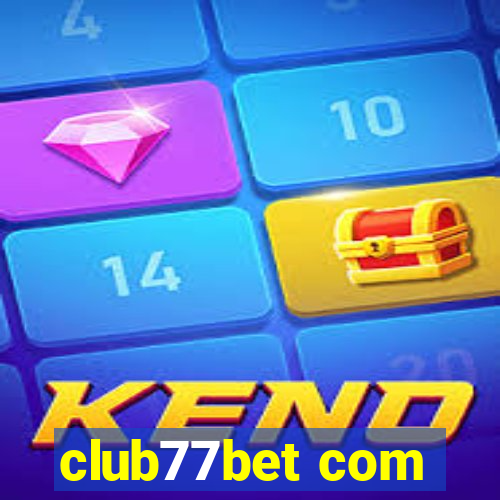 club77bet com