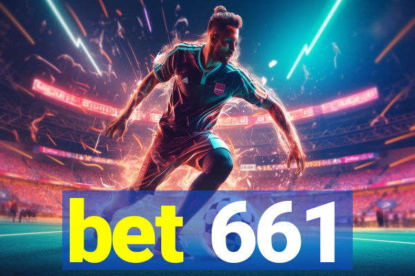 bet 661