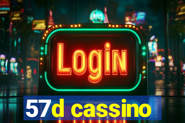 57d cassino