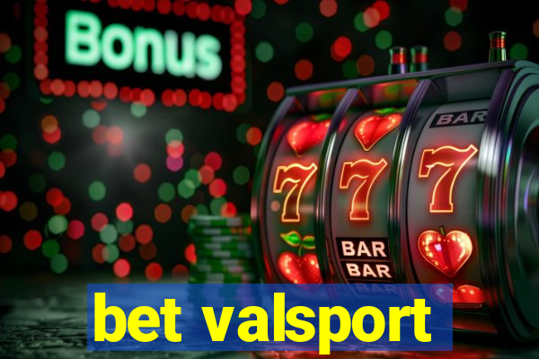 bet valsport