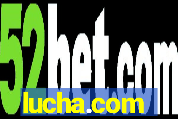 lucha.com