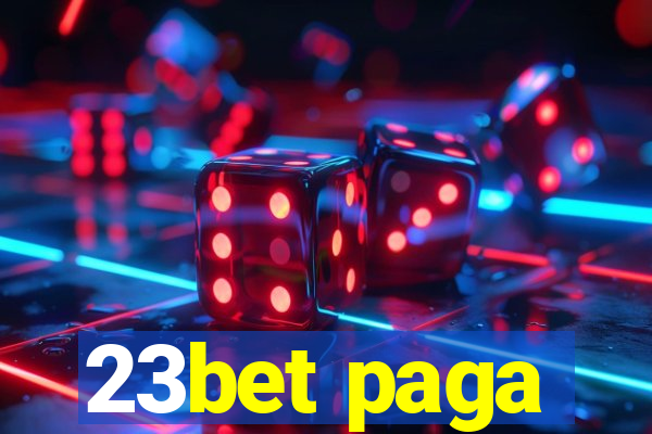 23bet paga