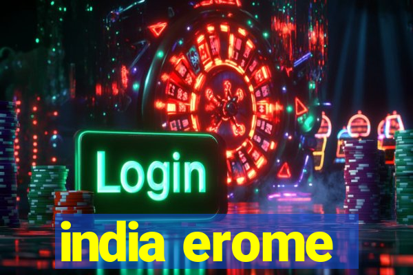 india erome