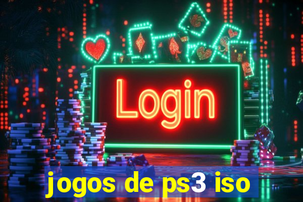 jogos de ps3 iso