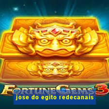 jose do egito redecanais