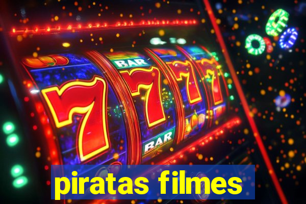 piratas filmes