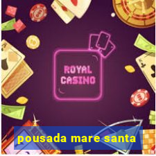 pousada mare santa