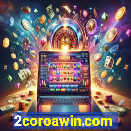 2coroawin.com