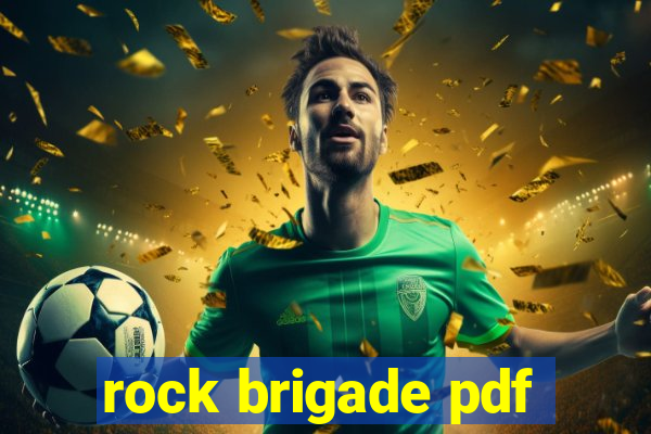 rock brigade pdf