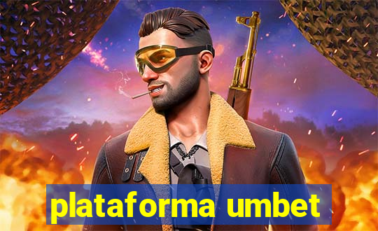 plataforma umbet