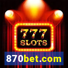 870bet.com