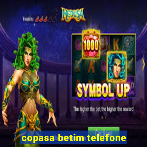 copasa betim telefone