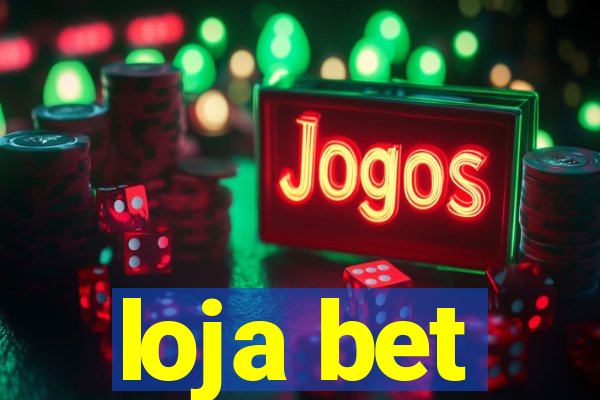 loja bet