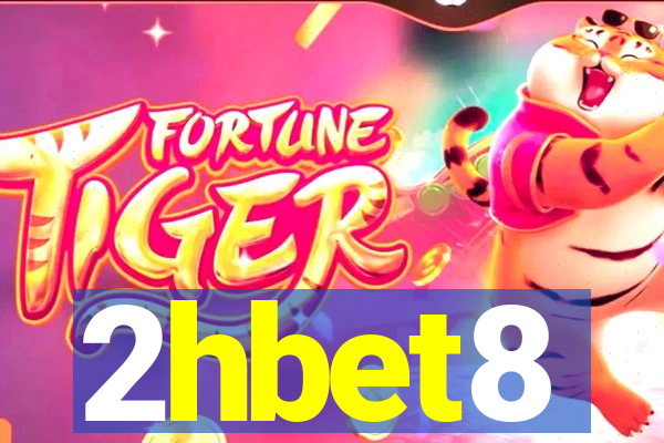 2hbet8