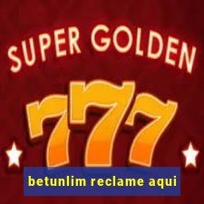 betunlim reclame aqui