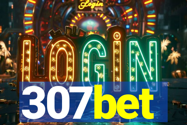 307bet