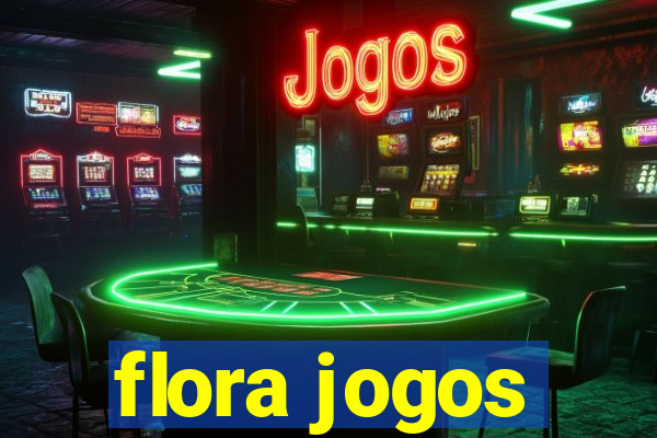 flora jogos