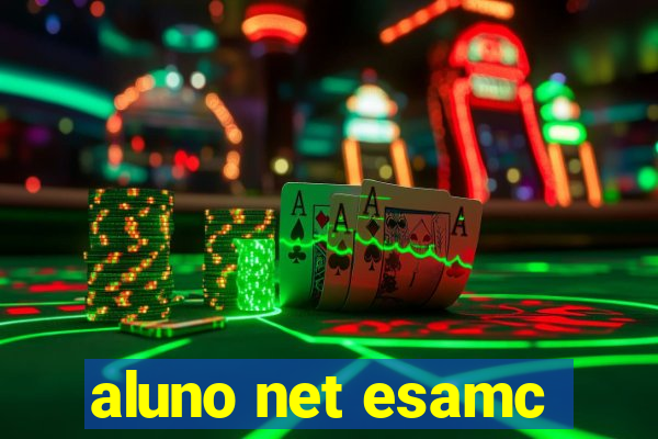 aluno net esamc