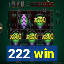 222 win