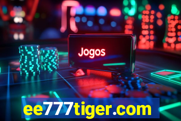 ee777tiger.com