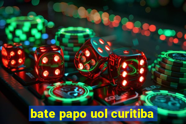 bate papo uol curitiba