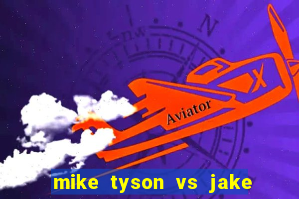 mike tyson vs jake paul assistir online