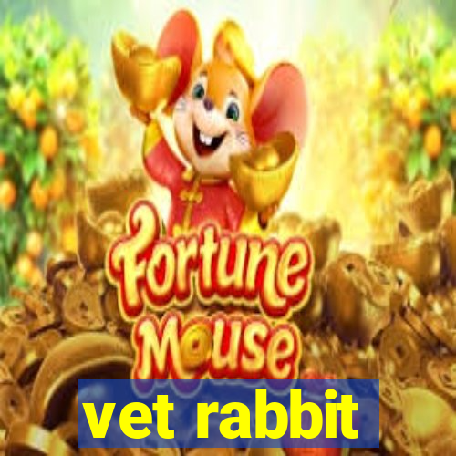 vet rabbit