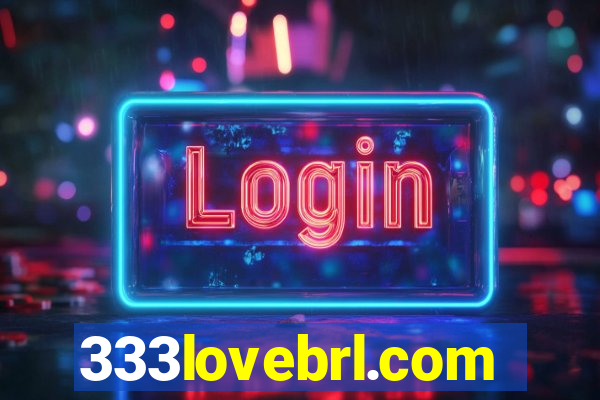 333lovebrl.com