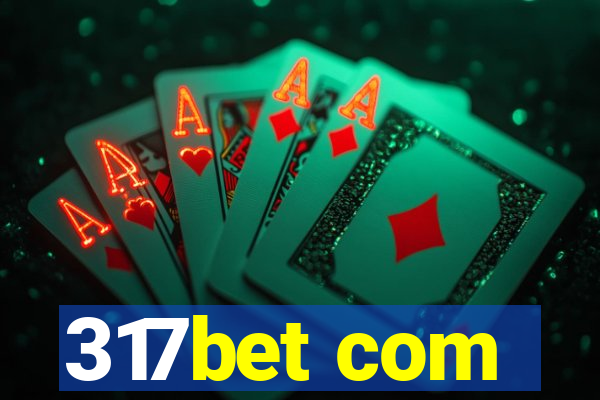 317bet com