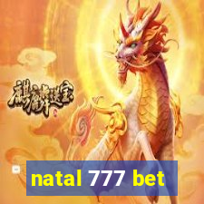 natal 777 bet