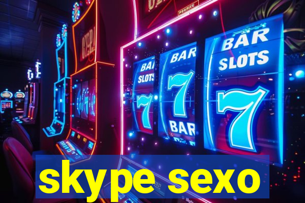 skype sexo