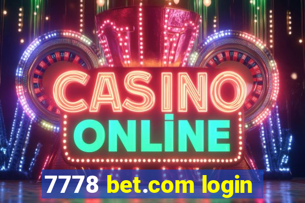 7778 bet.com login