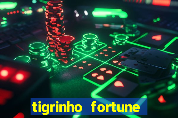 tigrinho fortune dinheiro infinito