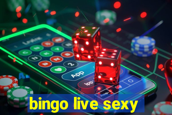 bingo live sexy