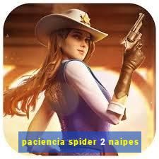 paciencia spider 2 naipes