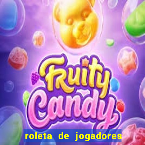 roleta de jogadores do fifa 23 roleta